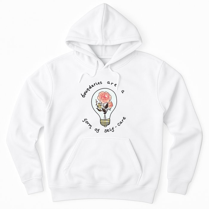 Boundaries Are A Form Of Selfcare Hoodie