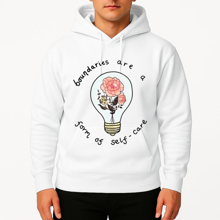 Boundaries Are A Form Of Selfcare Hoodie