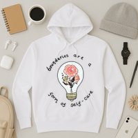 Boundaries Are A Form Of Selfcare Hoodie