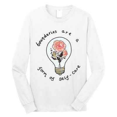 Boundaries Are A Form Of Selfcare Long Sleeve Shirt