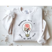 Boundaries Are A Form Of Selfcare Sweatshirt