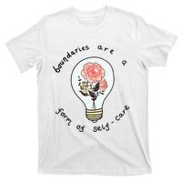 Boundaries Are A Form Of Selfcare T-Shirt