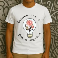 Boundaries Are A Form Of Selfcare T-Shirt