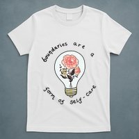 Boundaries Are A Form Of Selfcare T-Shirt