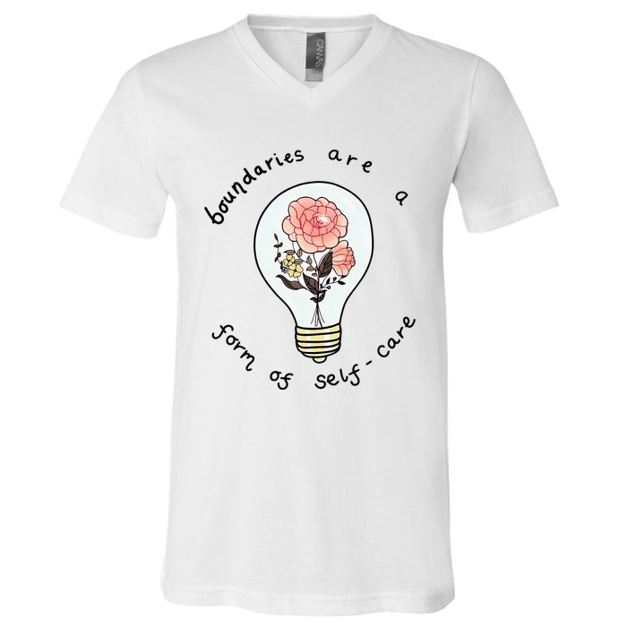 Boundaries Are A Form Of Selfcare V-Neck T-Shirt