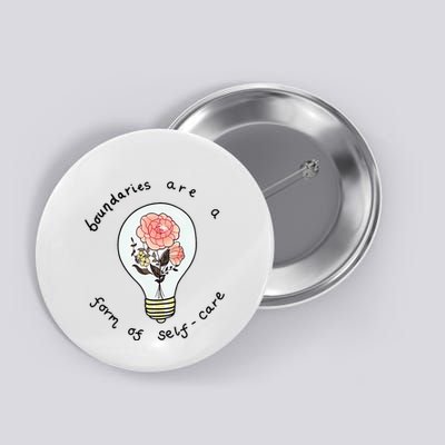 Boundaries Are A Form Of Selfcare Button