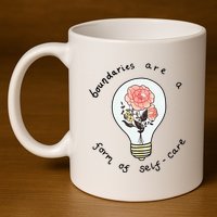 Boundaries Are A Form Of Selfcare 11oz C Handle Ceramic Mug