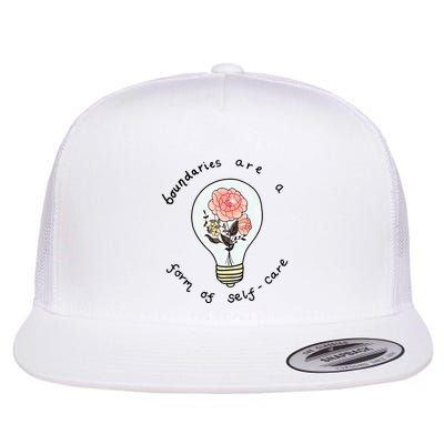 Boundaries Are A Form Of Selfcare Flat Bill Trucker Hat