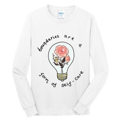 Boundaries Are A Form Of Selfcare Tall Long Sleeve T-Shirt
