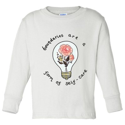 Boundaries Are A Form Of Selfcare Toddler Long Sleeve Shirt