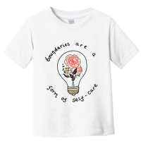 Boundaries Are A Form Of Selfcare Toddler T-Shirt