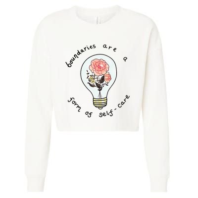 Boundaries Are A Form Of Selfcare Cropped Pullover Crew