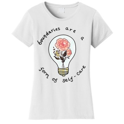 Boundaries Are A Form Of Selfcare Women's T-Shirt