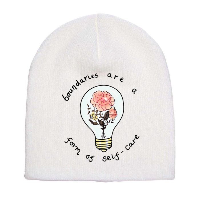 Boundaries Are A Form Of Selfcare Short Acrylic Beanie