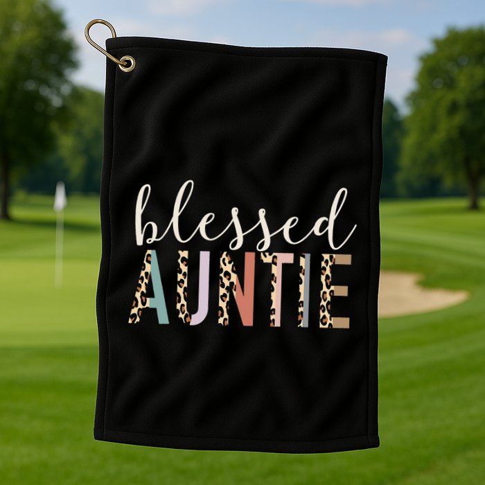 Blessed Auntie Aunt Cute Leopard funny mother's day Golf Towel