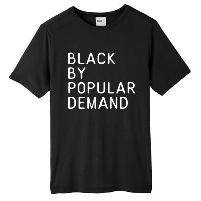 Black African American Pride Funny Sayings Gift Tall Fusion ChromaSoft Performance T-Shirt