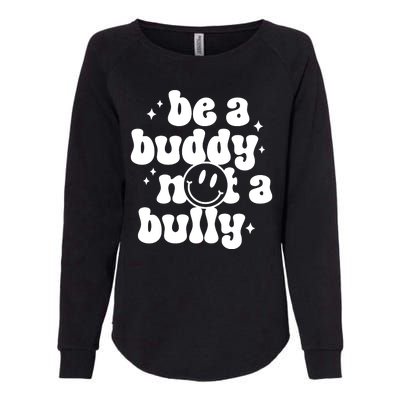 Be A Buddy Not A Bully Retro Smile Anti Bullying Unity Day Womens California Wash Sweatshirt