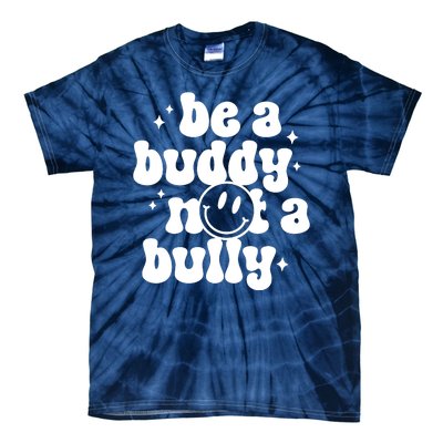 Be A Buddy Not A Bully Retro Smile Anti Bullying Unity Day Tie-Dye T-Shirt