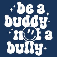 Be A Buddy Not A Bully Retro Smile Anti Bullying Unity Day Infant Baby Jersey Bodysuit