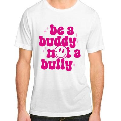 Be A Buddy Not A Bully Retro Smile Anti Bullying Unity Day Adult ChromaSoft Performance T-Shirt