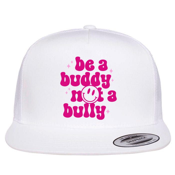 Be A Buddy Not A Bully Retro Smile Anti Bullying Unity Day Flat Bill Trucker Hat