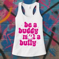 Be A Buddy Not A Bully Retro Smile Anti Bullying Unity Day Womens Tank Top
