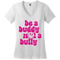 Be A Buddy Not A Bully Retro Smile Anti Bullying Unity Day Women's V-Neck T-Shirt