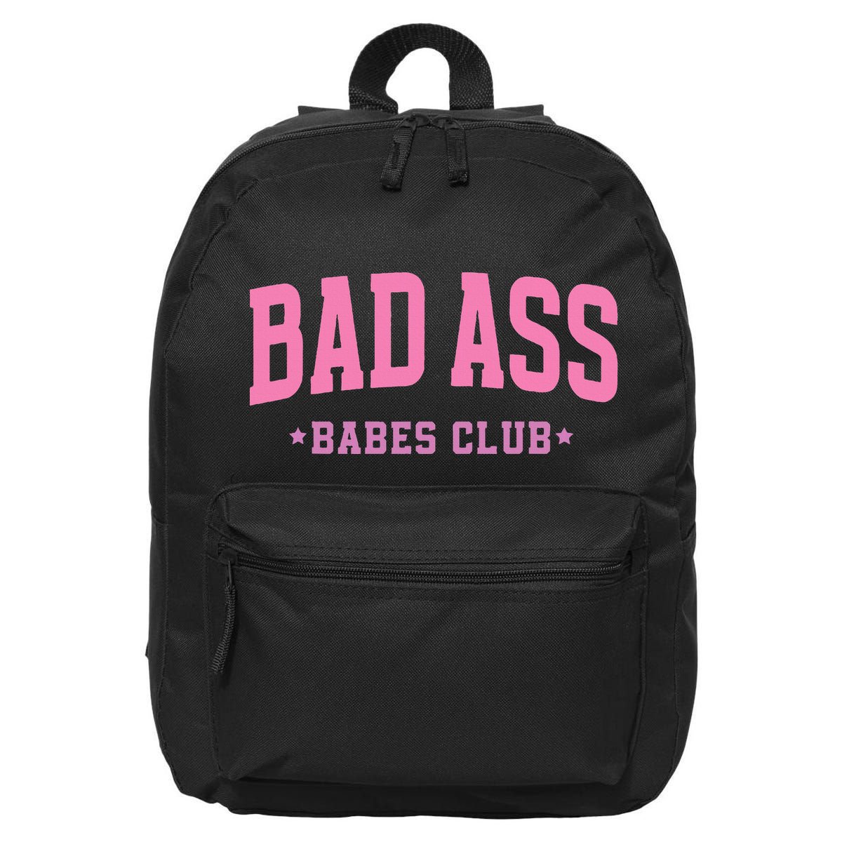 Bad Ass Babes Club Cute 16 in Basic Backpack