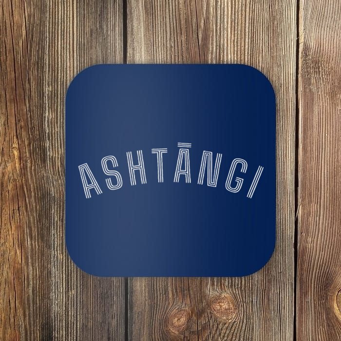 Basic Ashtangi Coaster