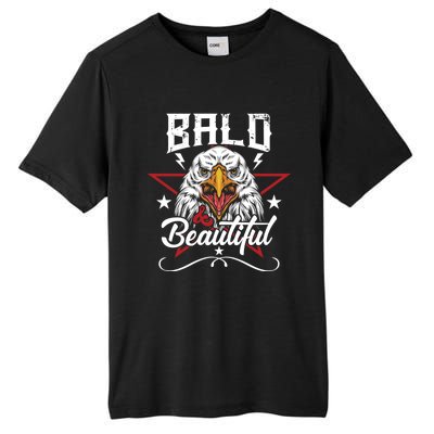 Bald And Beautiful Funny Bald Eagle America Usa 4th Of July Gift Tall Fusion ChromaSoft Performance T-Shirt