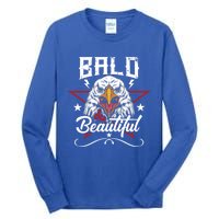 Bald And Beautiful Funny Bald Eagle America Usa 4th Of July Gift Tall Long Sleeve T-Shirt