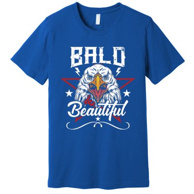 Bald And Beautiful Funny Bald Eagle America Usa 4th Of July Gift Premium T-Shirt