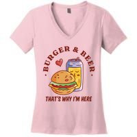 Burger And Beer That's Why I'm Here Women's V-Neck T-Shirt