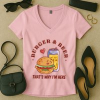 Burger And Beer That's Why I'm Here Women's V-Neck T-Shirt