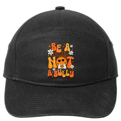 Be A Buddy Not A Bully Orange Anti Bullying Unity Day 7-Panel Snapback Hat