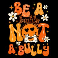 Be A Buddy Not A Bully Orange Anti Bullying Unity Day 16 in Basic Backpack