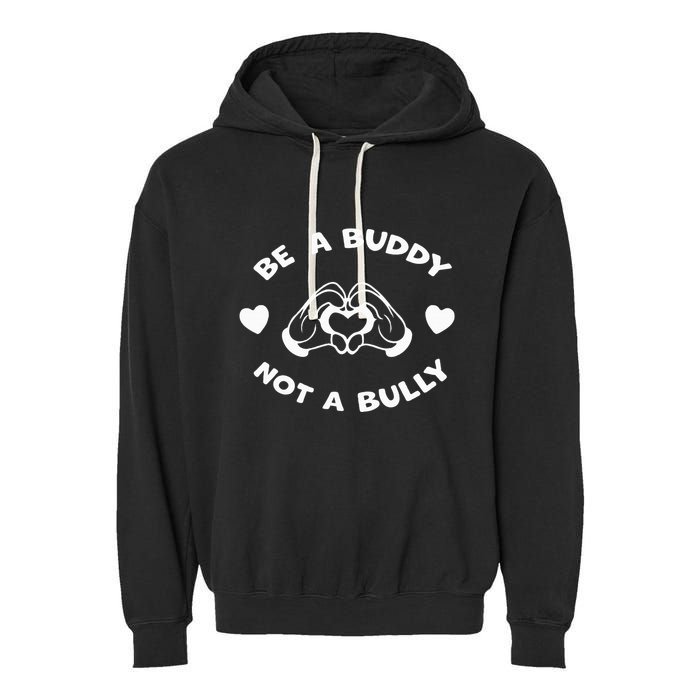 Be a Buddy Not a Bully Unity Day Orange Anti Bullying Garment-Dyed Fleece Hoodie