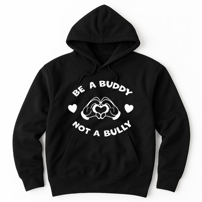 Be a Buddy Not a Bully Unity Day Orange Anti Bullying Hoodie