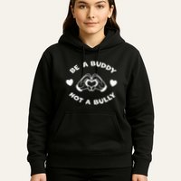 Be a Buddy Not a Bully Unity Day Orange Anti Bullying Hoodie