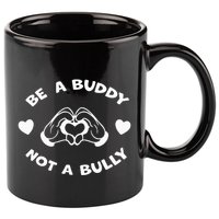 Be a Buddy Not a Bully Unity Day Orange Anti Bullying 11oz C Handle Ceramic Mug