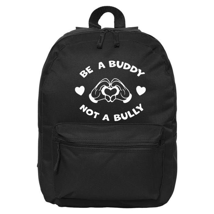 Be a Buddy Not a Bully Unity Day Orange Anti Bullying 16 in Basic Backpack