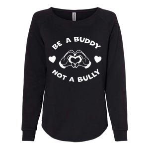 Be a Buddy Not a Bully Unity Day Orange Anti Bullying Womens California Wash Sweatshirt