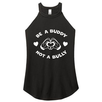 Be a Buddy Not a Bully Unity Day Orange Anti Bullying Women's Perfect Tri Rocker Tank