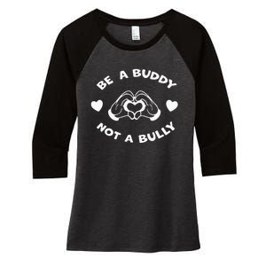 Be a Buddy Not a Bully Unity Day Orange Anti Bullying Women's Tri-Blend 3/4-Sleeve Raglan Shirt