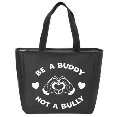 Be a Buddy Not a Bully Unity Day Orange Anti Bullying Zip Tote Bag
