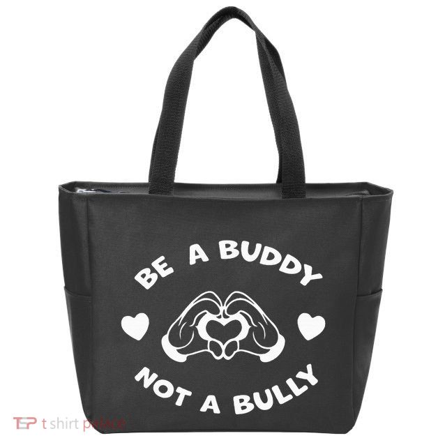 Be a Buddy Not a Bully Unity Day Orange Anti Bullying Zip Tote Bag