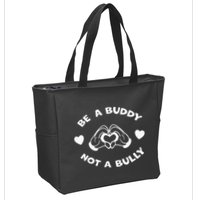 Be a Buddy Not a Bully Unity Day Orange Anti Bullying Zip Tote Bag