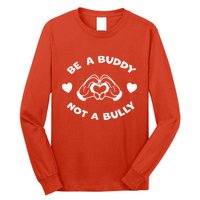Be a Buddy Not a Bully Unity Day Orange Anti Bullying Long Sleeve Shirt