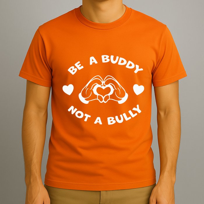 Be a Buddy Not a Bully Unity Day Orange Anti Bullying T-Shirt