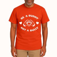 Be a Buddy Not a Bully Unity Day Orange Anti Bullying Tall T-Shirt